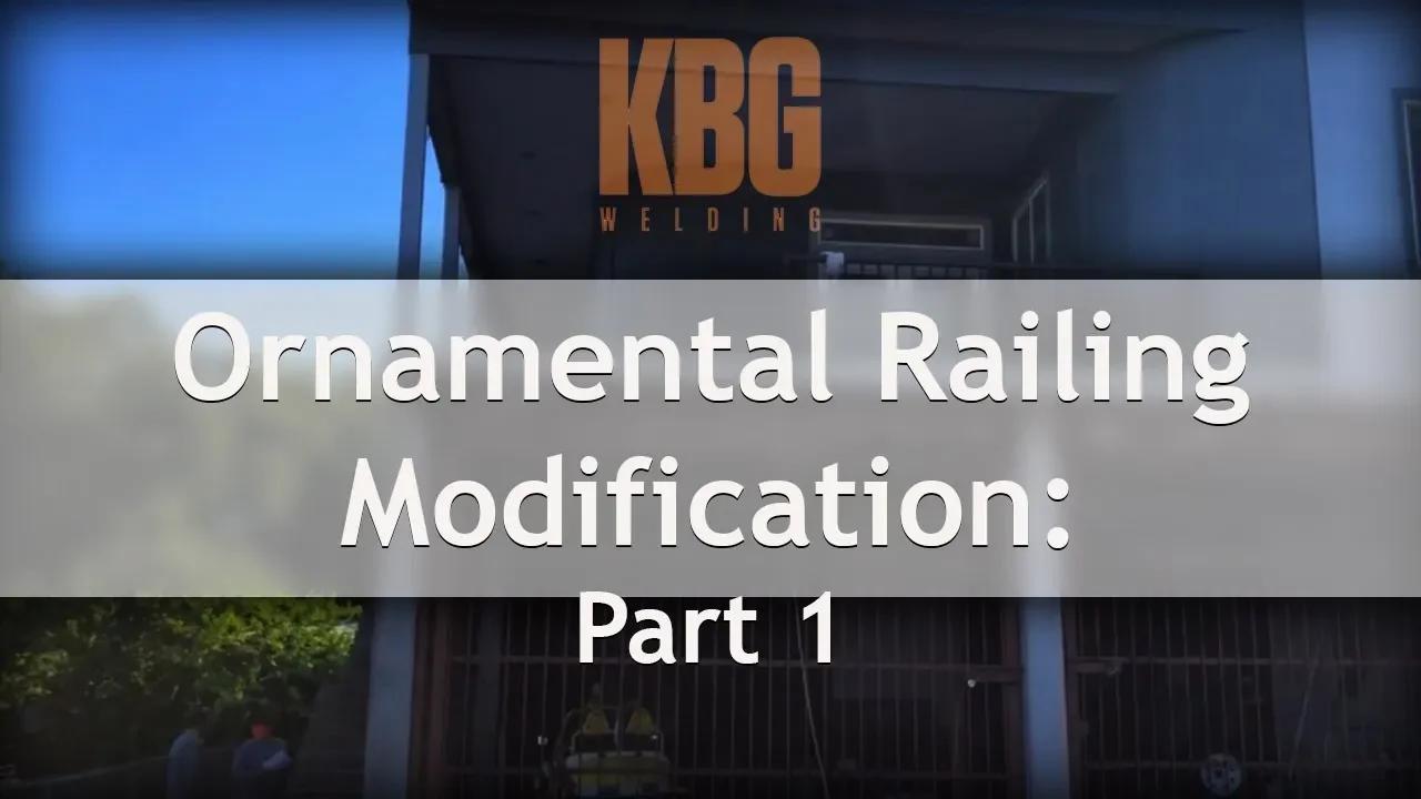 Ornamental railing modification & install: part 1