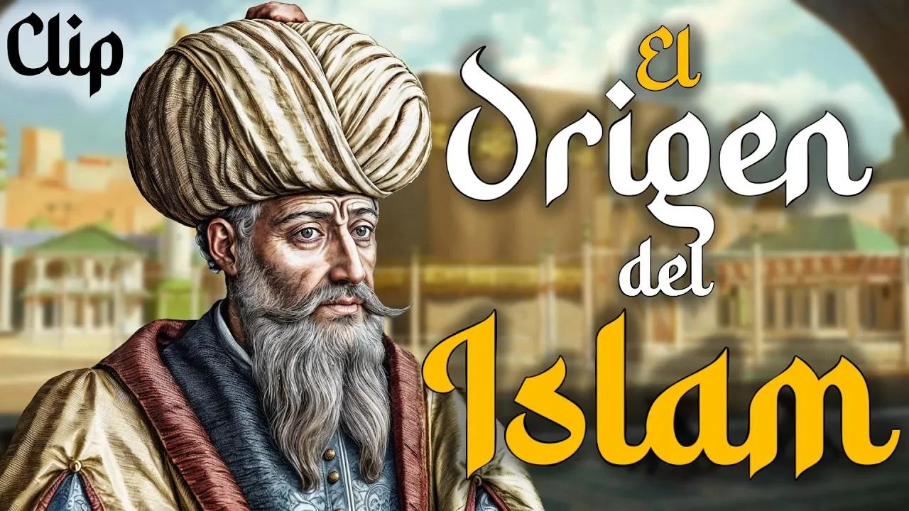 El Profeta Mahoma y el Origen del Islam. Los inicios del Imperio ...