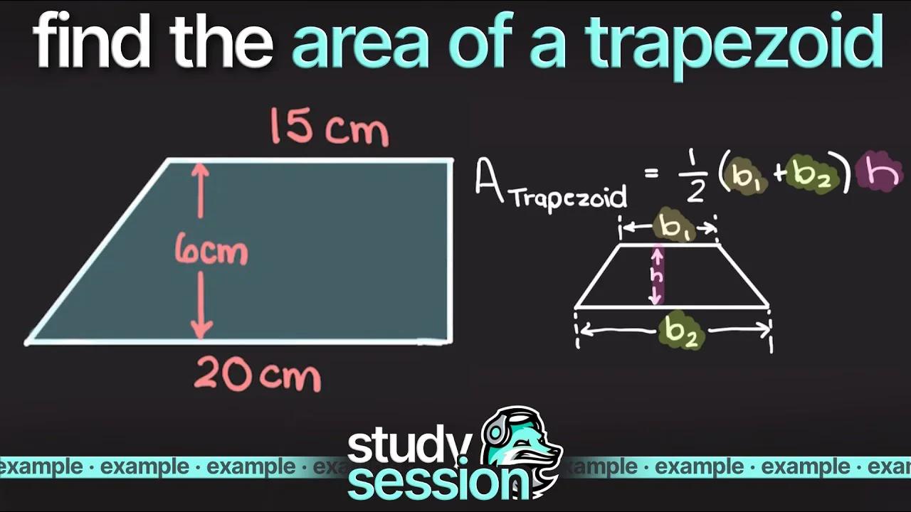 Finding The Area Of A Trapezoid Example | Geometry