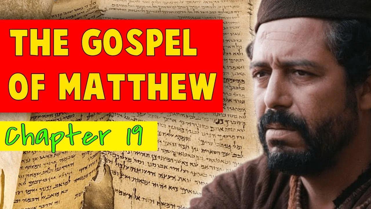 Bible Study Matthew 19