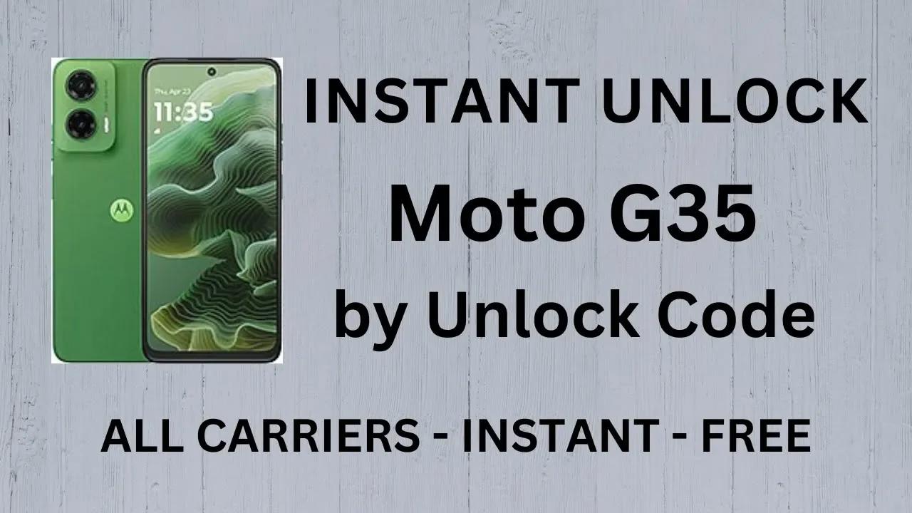 how-to-unlock-motorola-moto-g35-by-unlock-code-generator-100-free-method