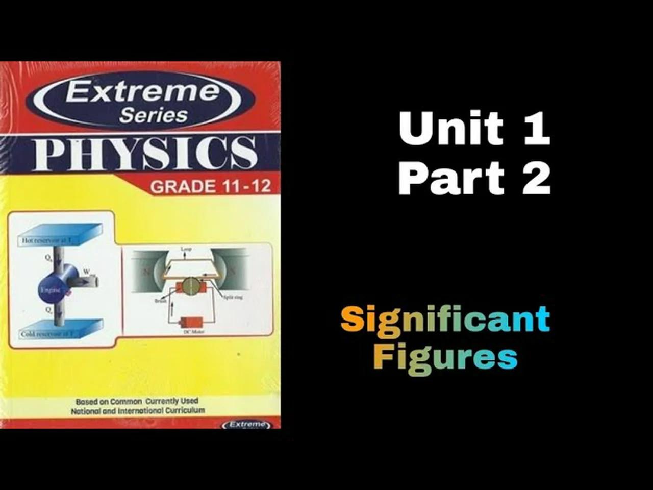 Ethiopian grade 11 physics unit 1 p 2 significant figures