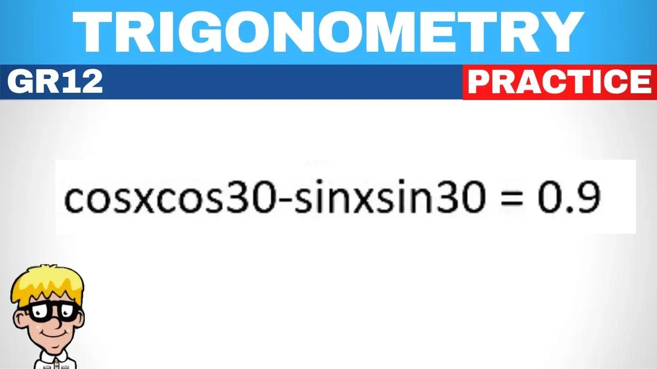 General Solution Grade 12 Practice