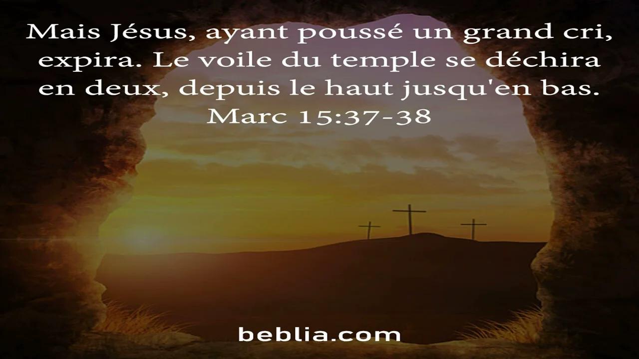 Marc 15:37-38 - Verset de la Sainte Bible #bible #église #Dieu #Jésus [SD]