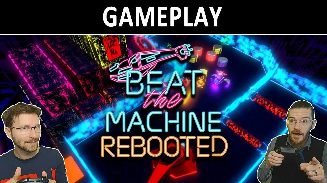 Beat the Machine Rebooted | GAMEPLAY
