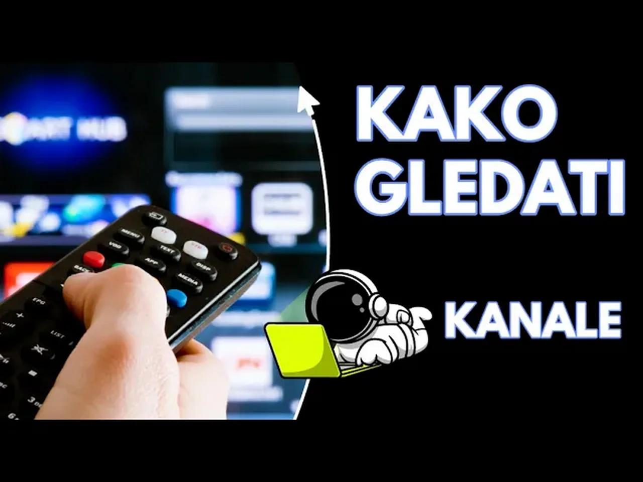🔧KAKO GLEDATI TV KANALE PREKO INTERNETA