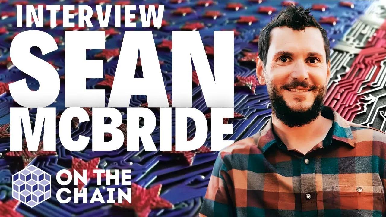Interview – Sean McBride - Ex Ripple, Ex Google, Ex Amazon, and MAGA