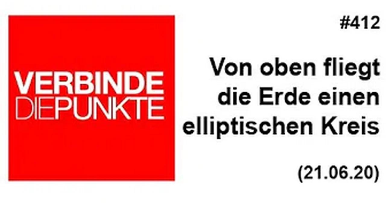 Verbinde die Punkte #412: Von oben fliegt die Erde einen elliptischen Kreis (21.06.2020)