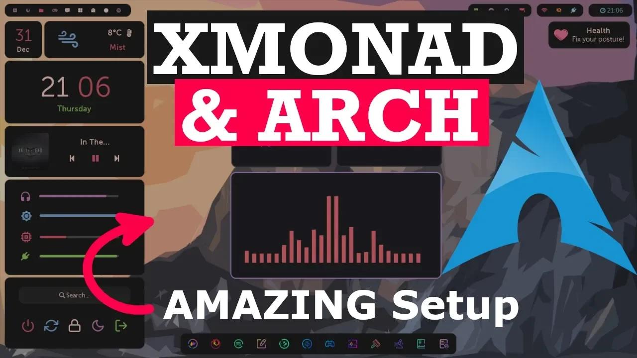 XMonad Setup on Arch Linux - Install a Beautiful & Minimal WM/Desktop ...