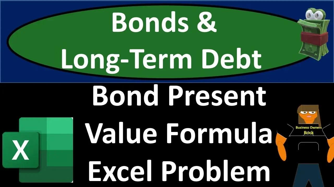 Bond Present Value Formula Excel Practice Problem 70