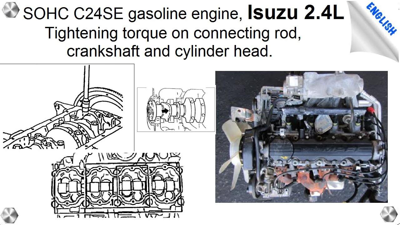 Isuzu, C24SE 2.4L engine, tightening torque for crankshaft bearing ...