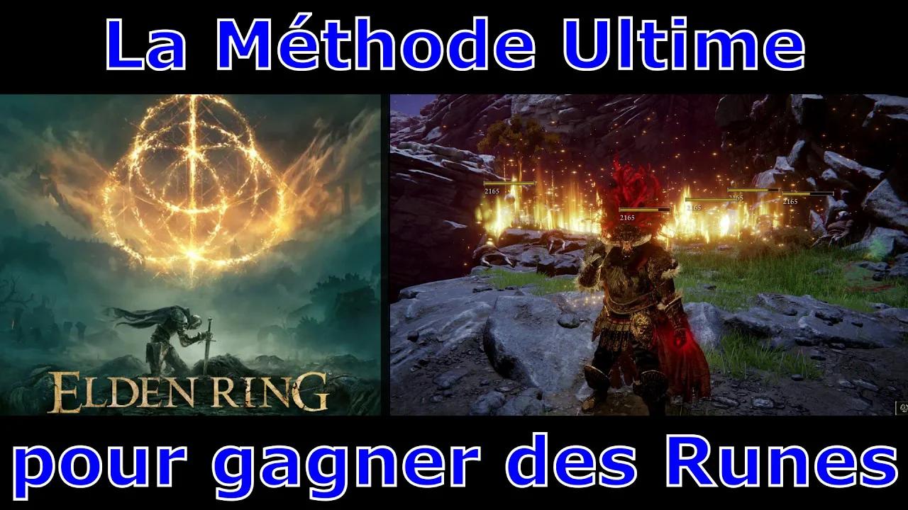 ELDEN RING - LA MÉTHODE ULTIME de BOOST de RUNES