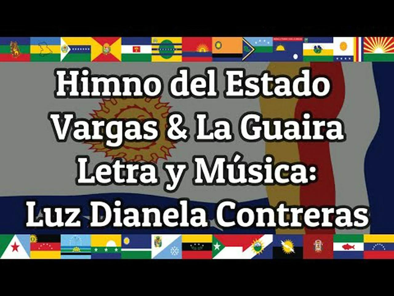 Himno del Estado La Guaira (Vargas) - Venezuela | Letras & Bandera