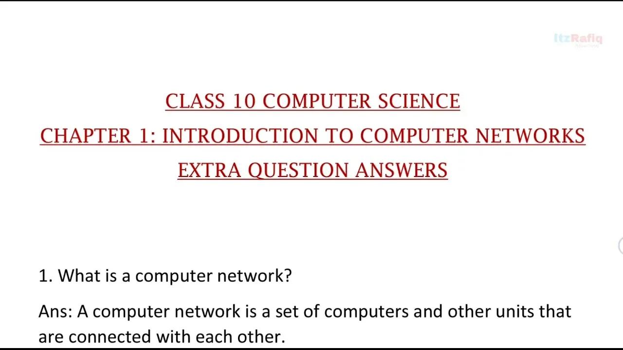 COMPUTER SCIENCE CHAPTER 1 EXTRA QUESTION ANSWERS - CLASS 10