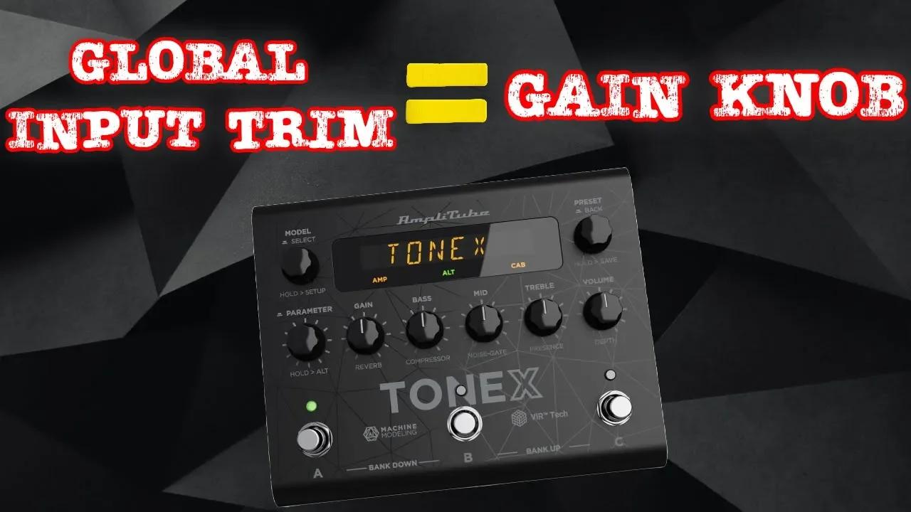 Save Tonex Pedal/One Global Input Trim Per Preset?? YES! Here's How!