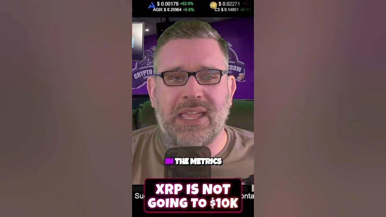 xrp-is-not-going-to-10-000