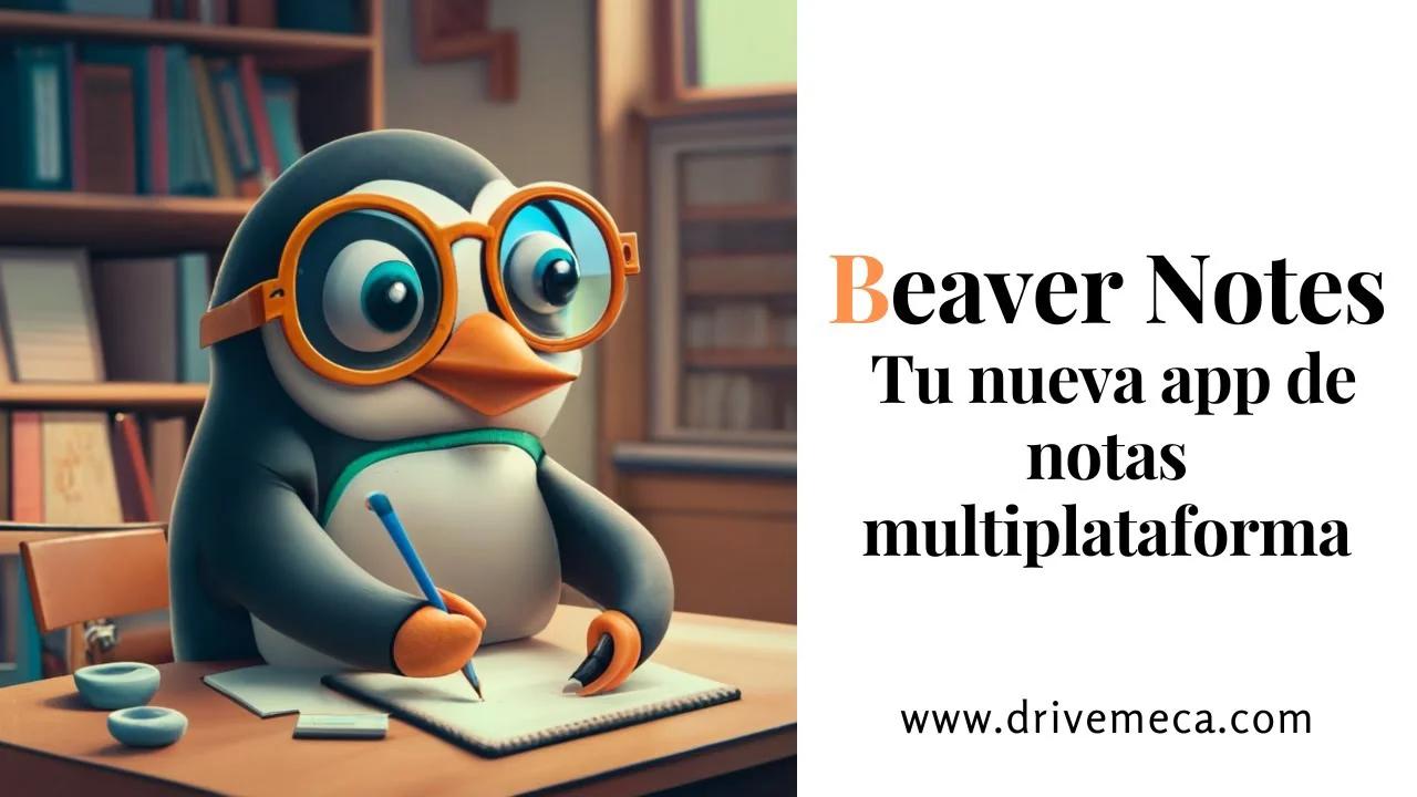 Como instalar y usar Beaver Notes en Linux