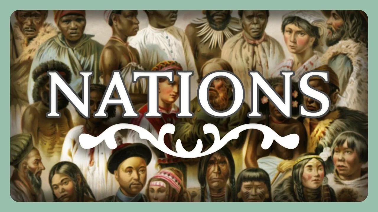 Nations Their Long History & Deep Roots