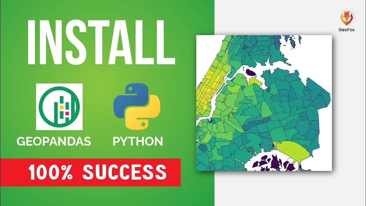 How To Install Python GeoPandas || 100% Success || Python For ...