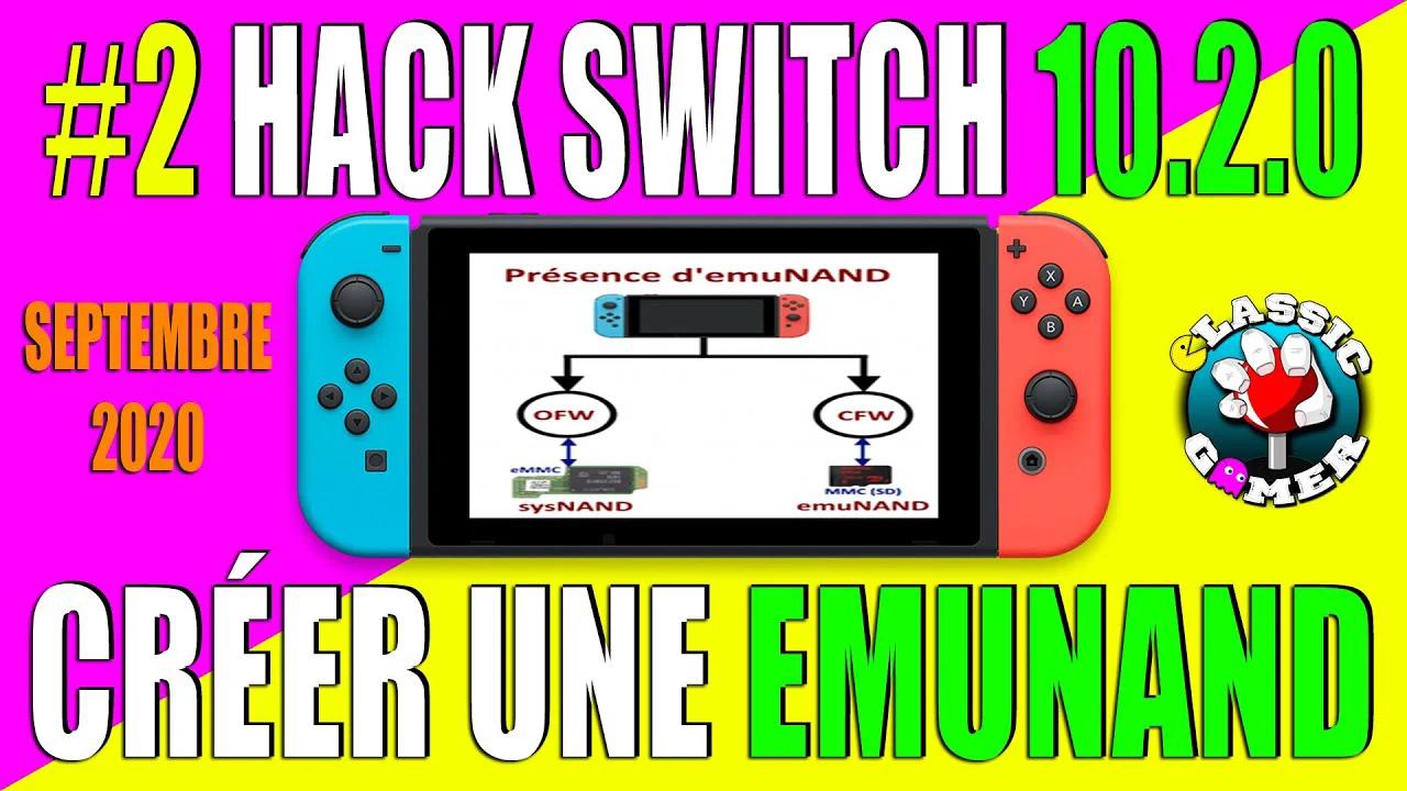 HACK SWITCH | #2 Création d'une Emunand (Emummc)