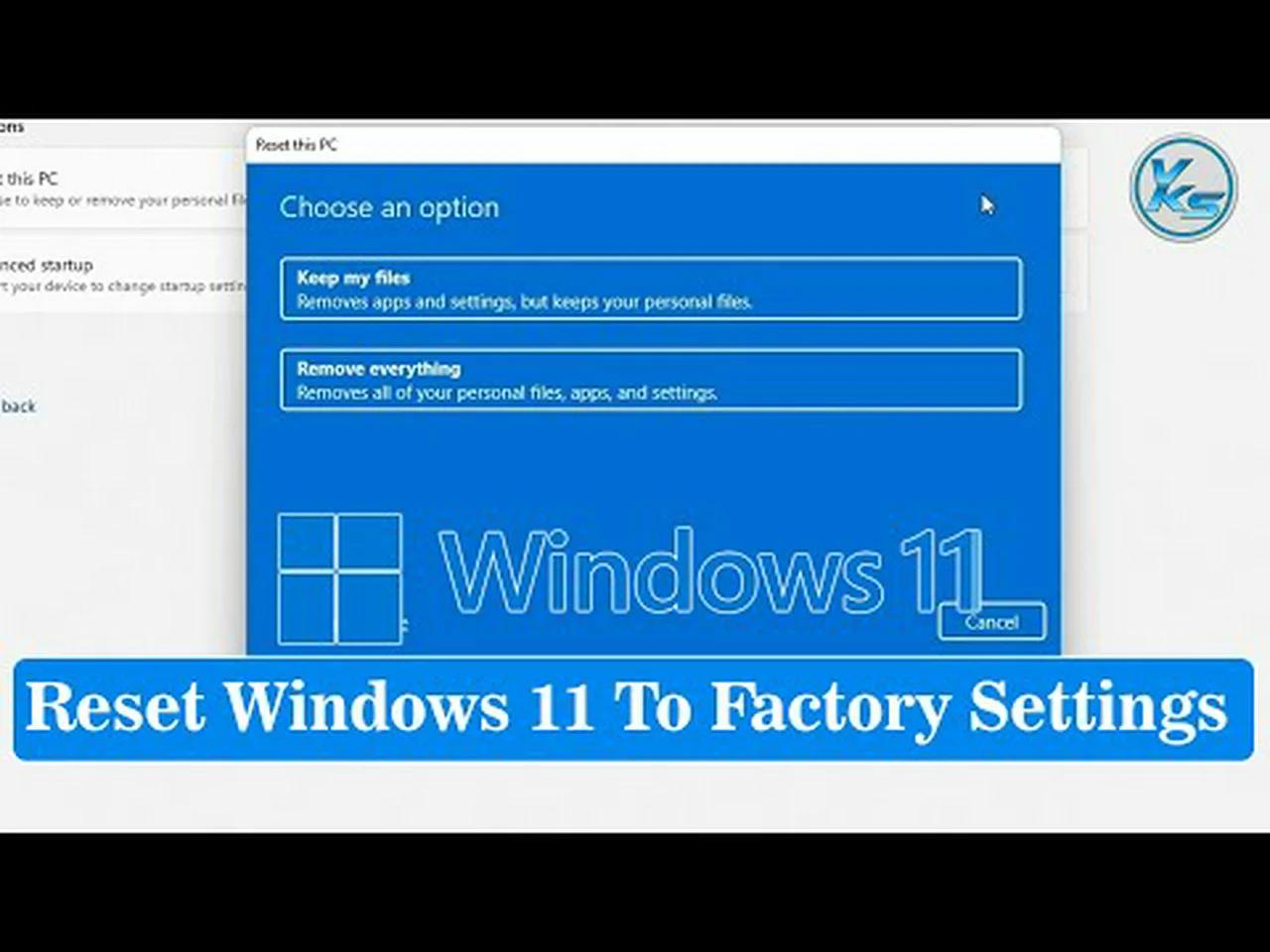 How to fully reset windows 11 to factory settings