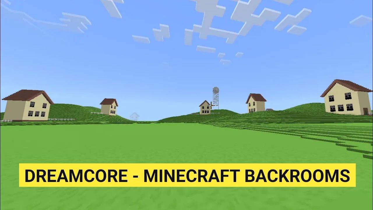 Level Dreamcore/Wierdcore | Minecraft Backrooms