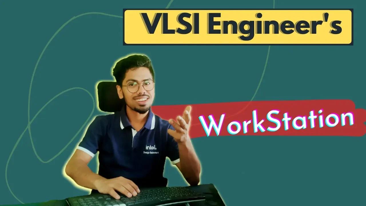 Vlsi Engineer S Setup Tour 2022 Guide To Build A Work Setup For Hybrid