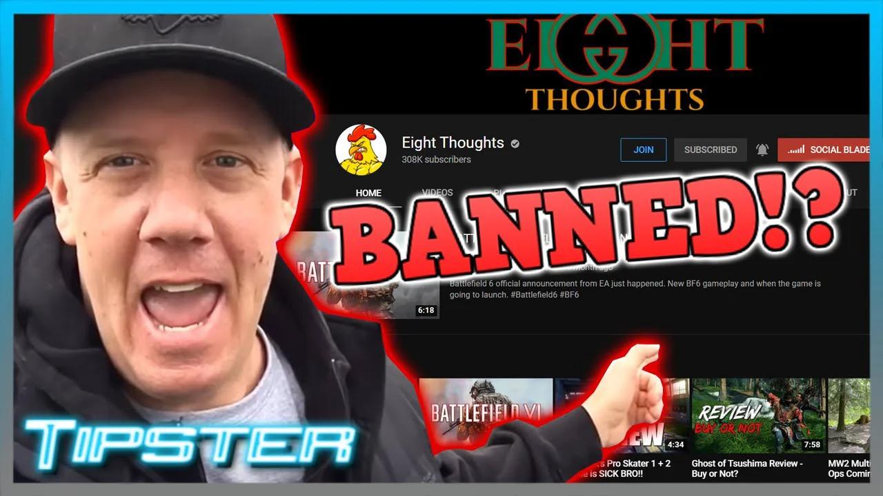 Eight Thoughts getting BANNED for YouTube!?