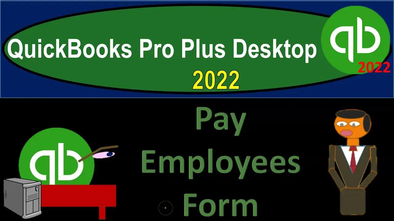 Pay Employees Form 1520 QuickBooks Pro Plus Desktop 2022
