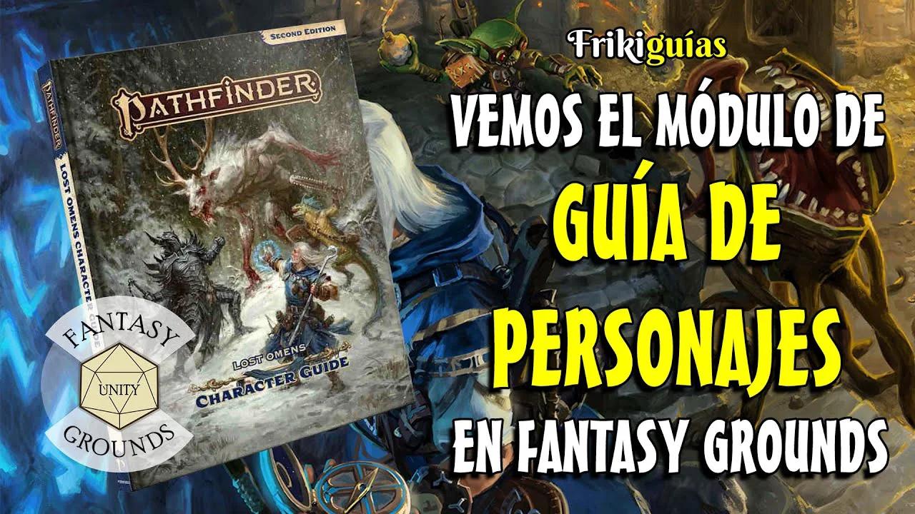 Guía de Personajes (Character Guide) en Fantasy Grounds - Pathfinder 2 ...