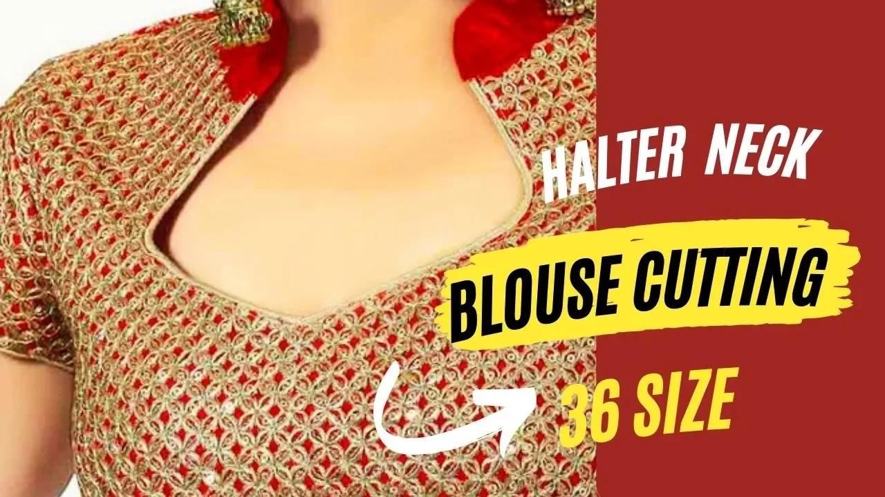 Halter Neck Blouse Cutting Stitching 36 Siz Collarblousedesign
