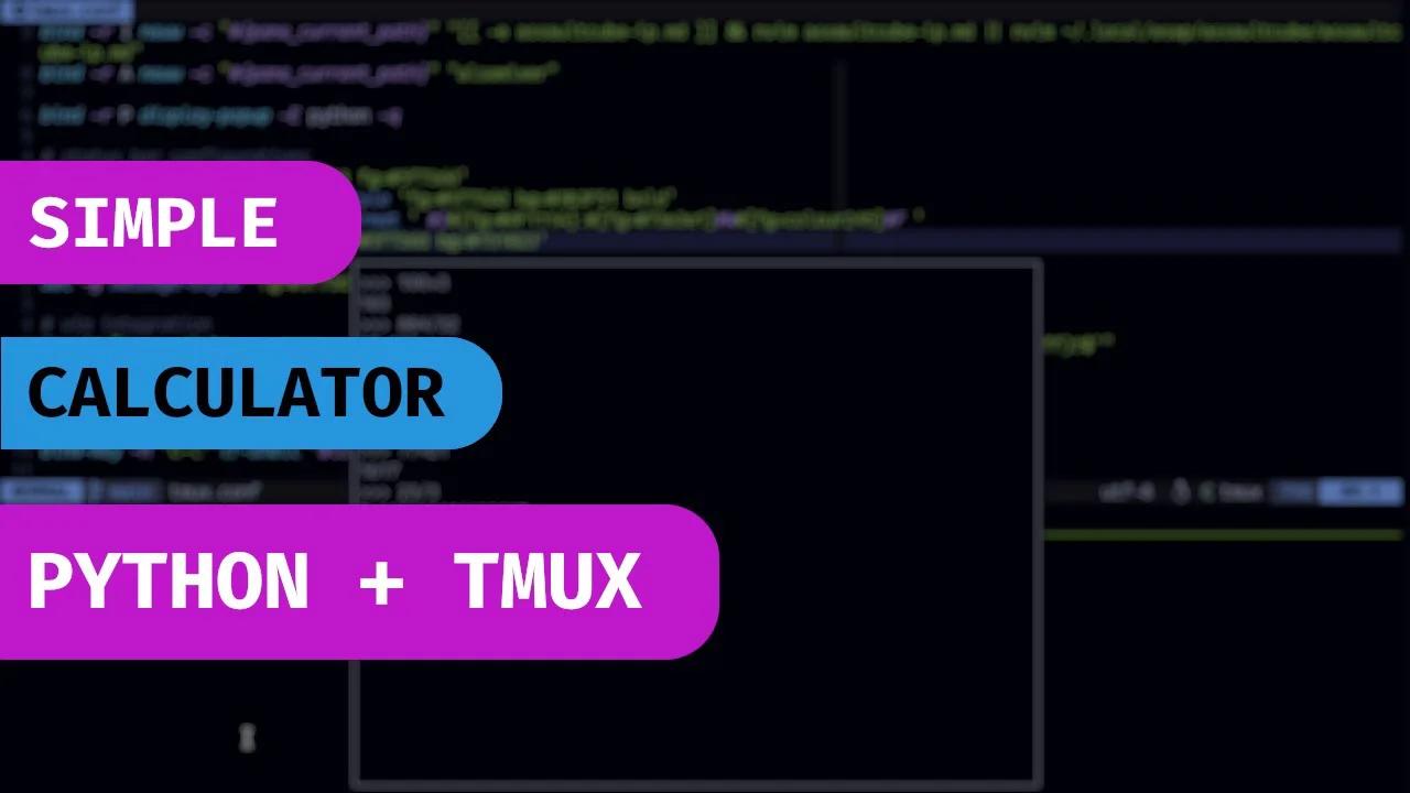 Simple terminal based calculator with python and tmux
