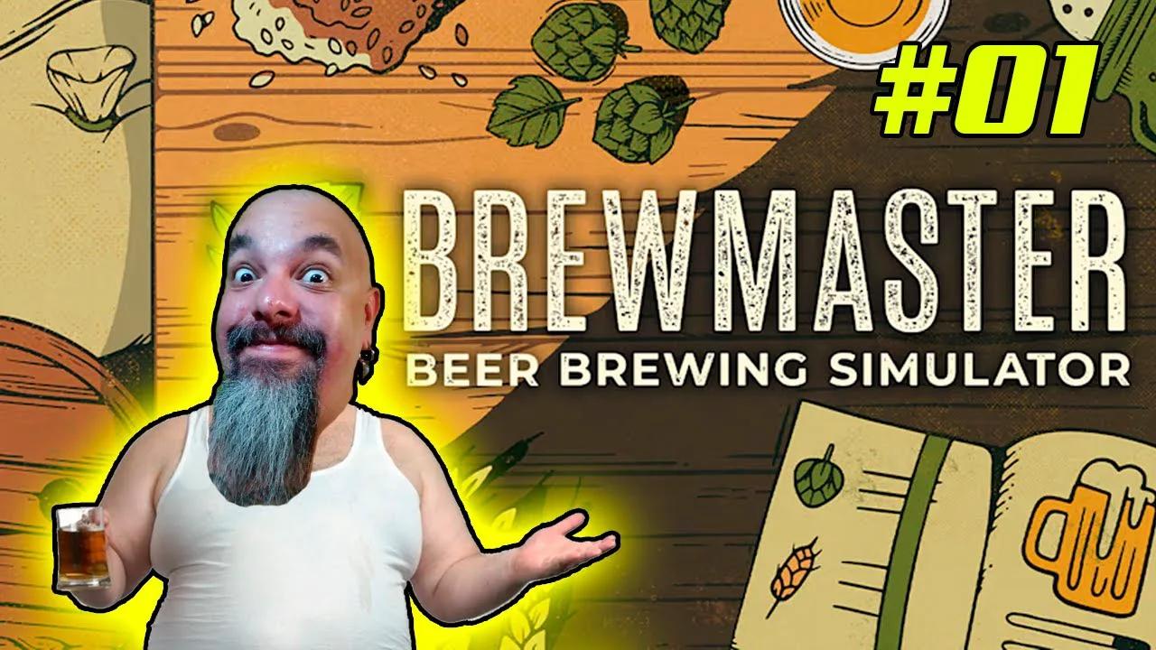 Brewmaster: Beer Brewing Simulator #1 - Fazendo cerveja artesanal VIRTUAL!
