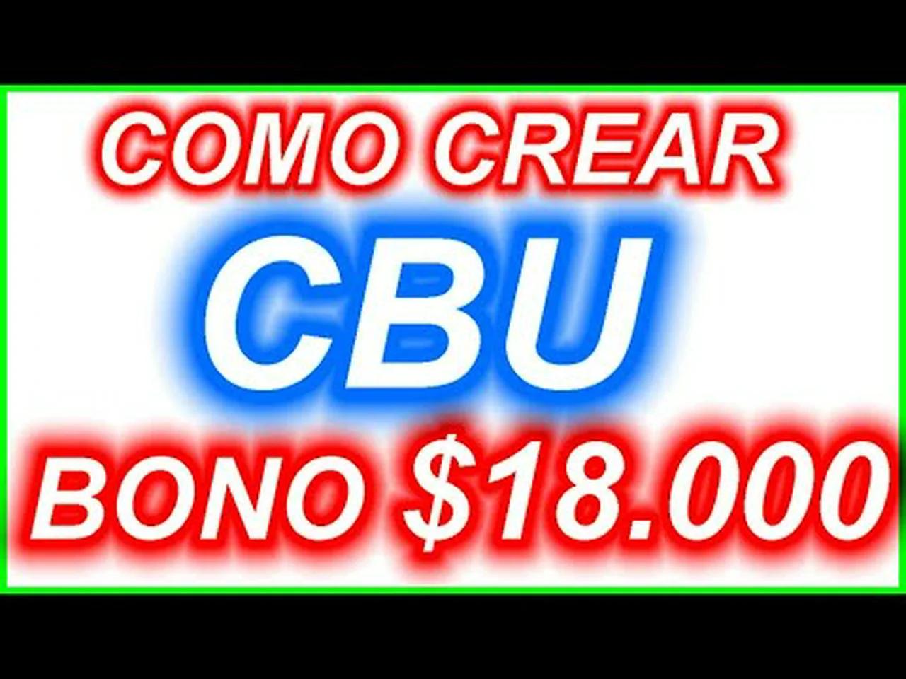🔴COMO CREAR UN CBU PARA COBRAR EL BONO DE 18 MIL tutorial crear una cbu ...