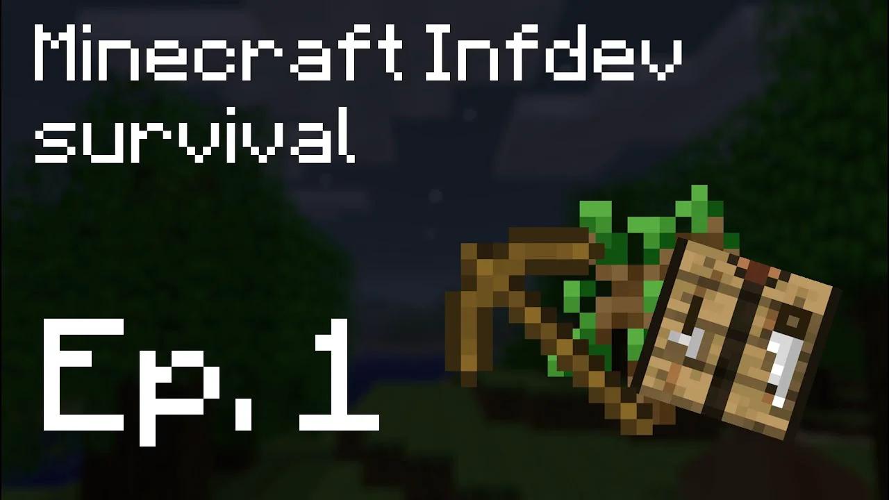 Minecraft Infdev Survival #1 - Basic resources & a small base