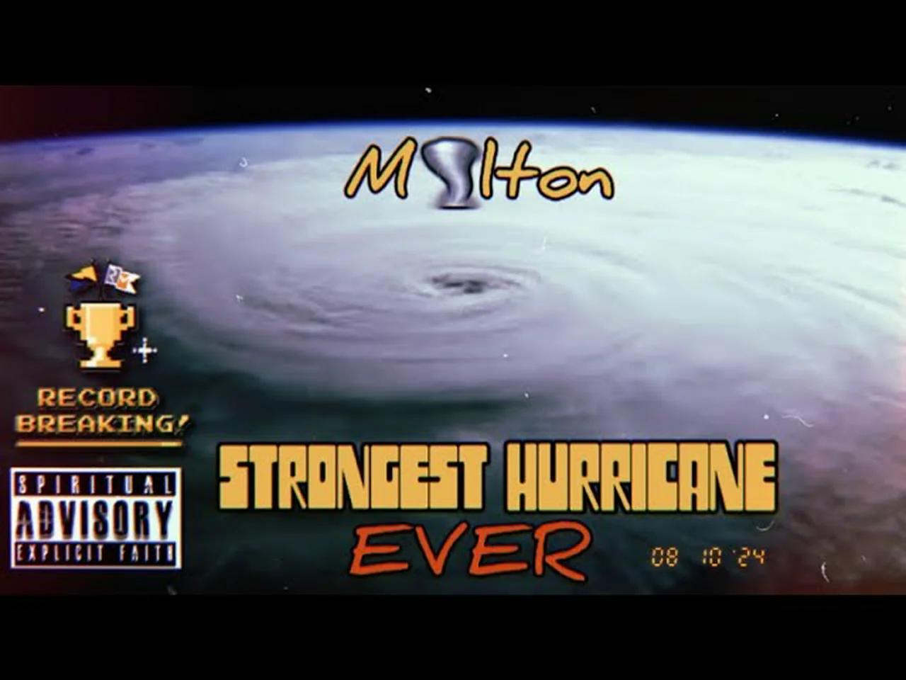 Hurricane milton is the strongest hurricane ever 