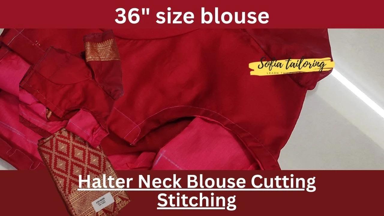 Halter Neck Blouse Cutting Stitching