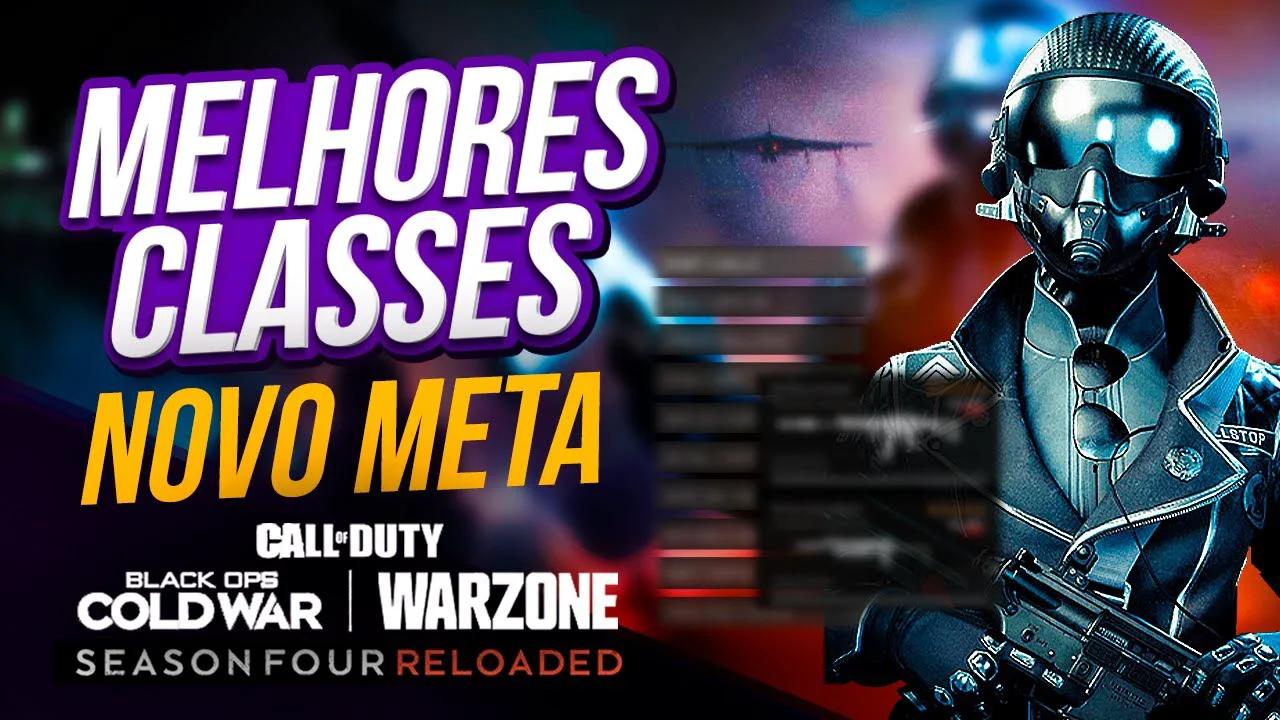Season 4 Reloaded: Melhores Classes de Armas pro Novo Meta do Warzone ...