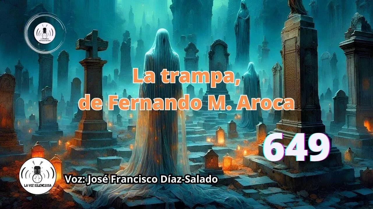 La Trampa Relato De Terror La Voz Silenciosa