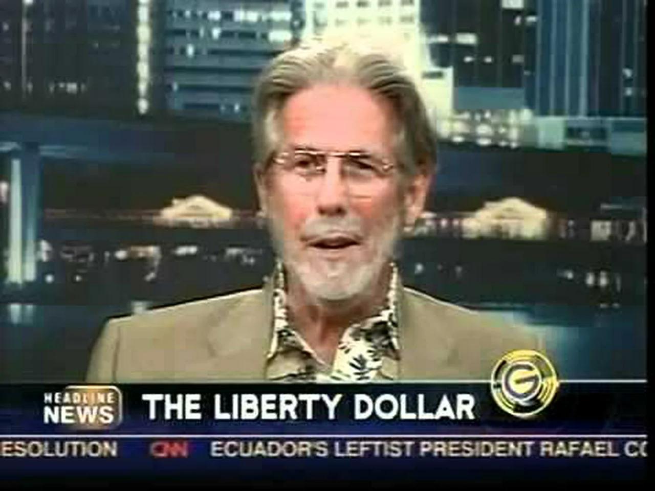 Bernard Von Nothaus, Schöpfer des Liberty-Dollar bei Glenn Beck