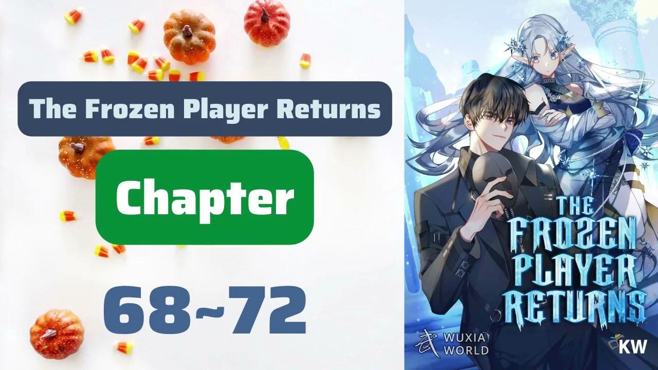 Return Of The Frozen Player Chapter