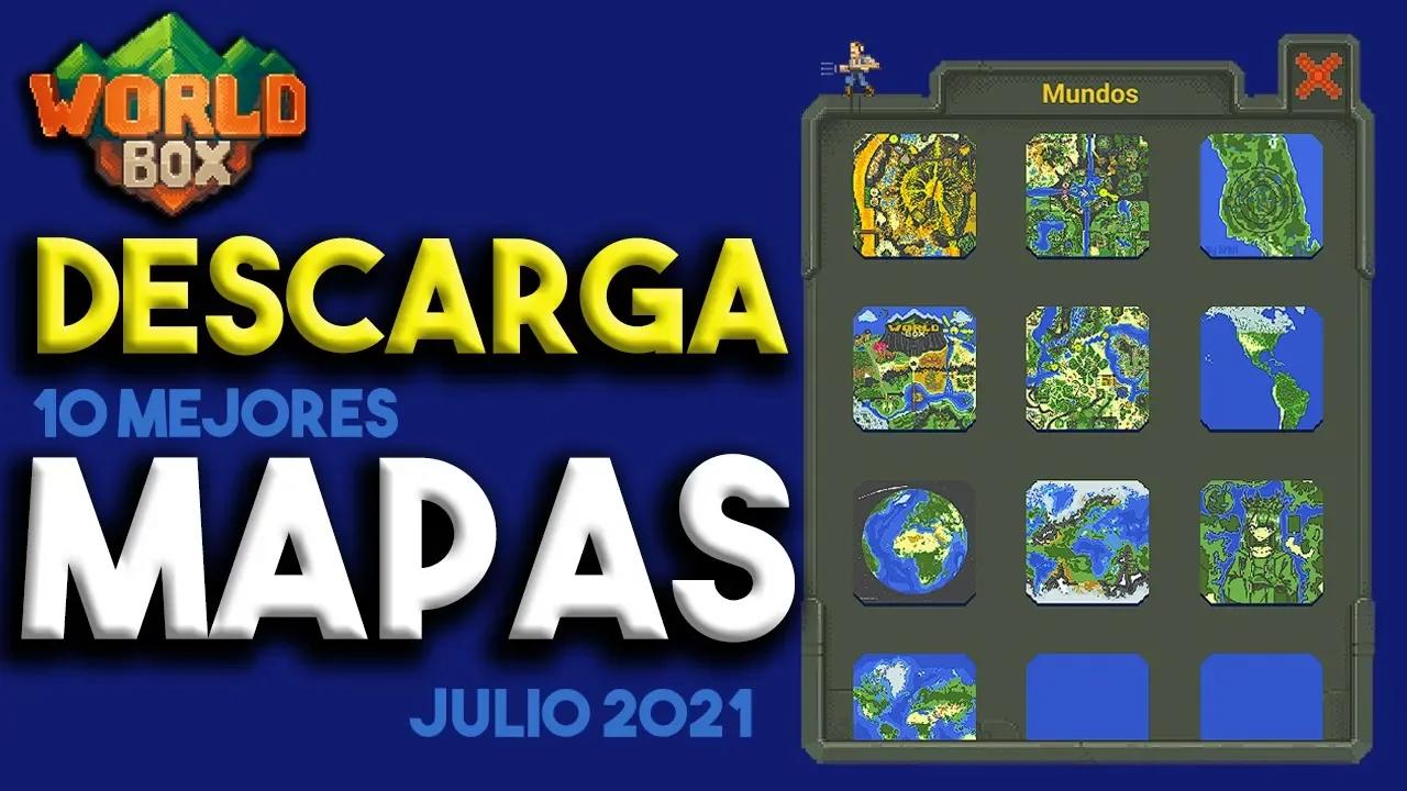 10 MEJORES MAPAS DE WORLDBOX - Julio 2021