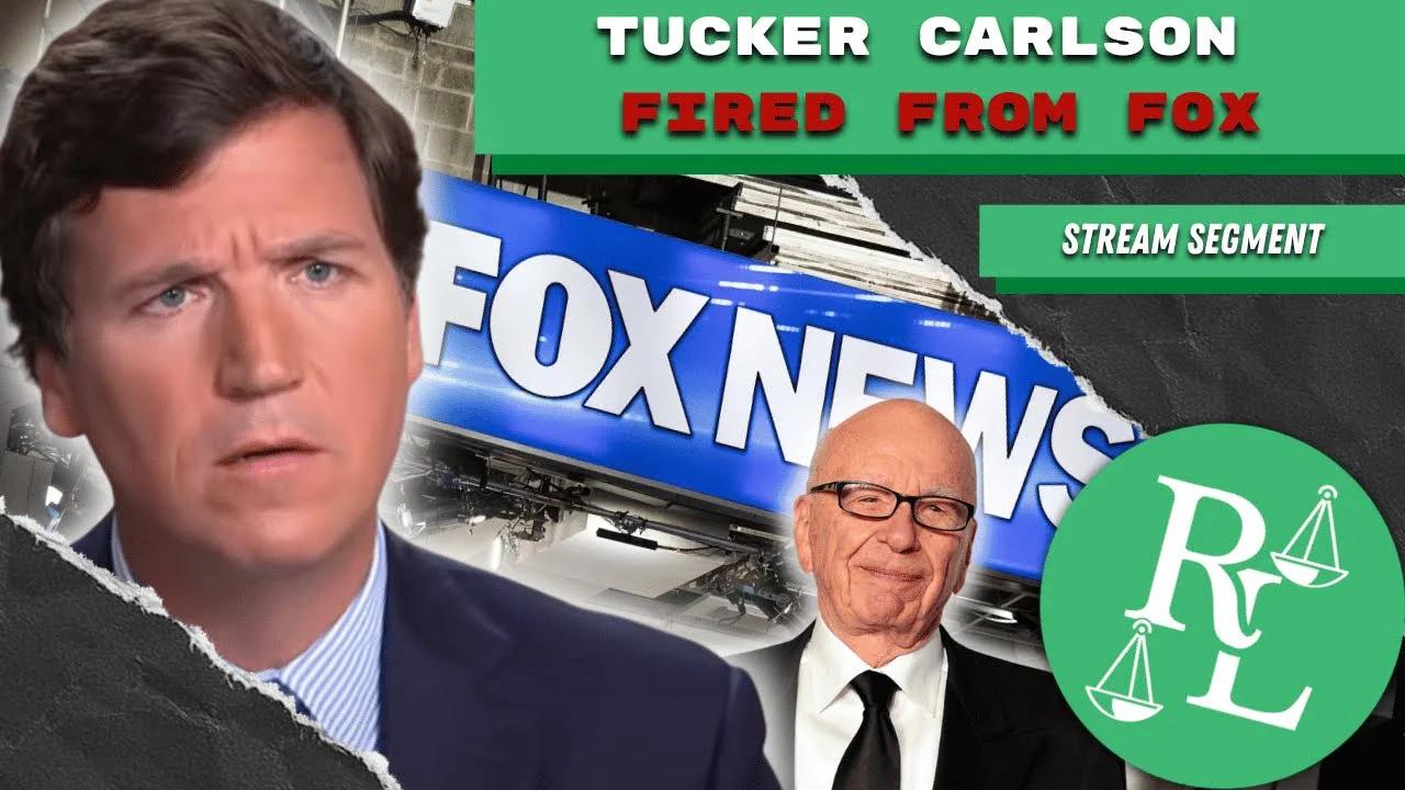 [Od] Tucker Carlson FIRED From Fox News