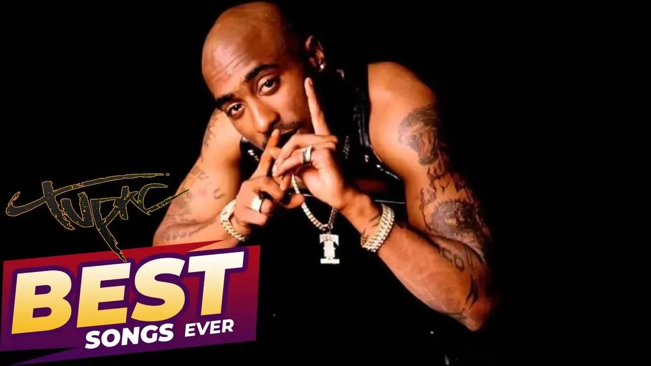 Best tupac shakur songs of all time amirihiphop