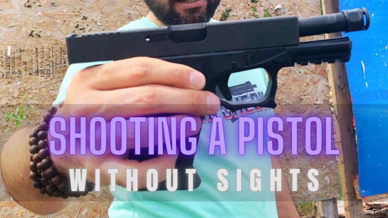 How Accurate is a Pistol Without Sights?