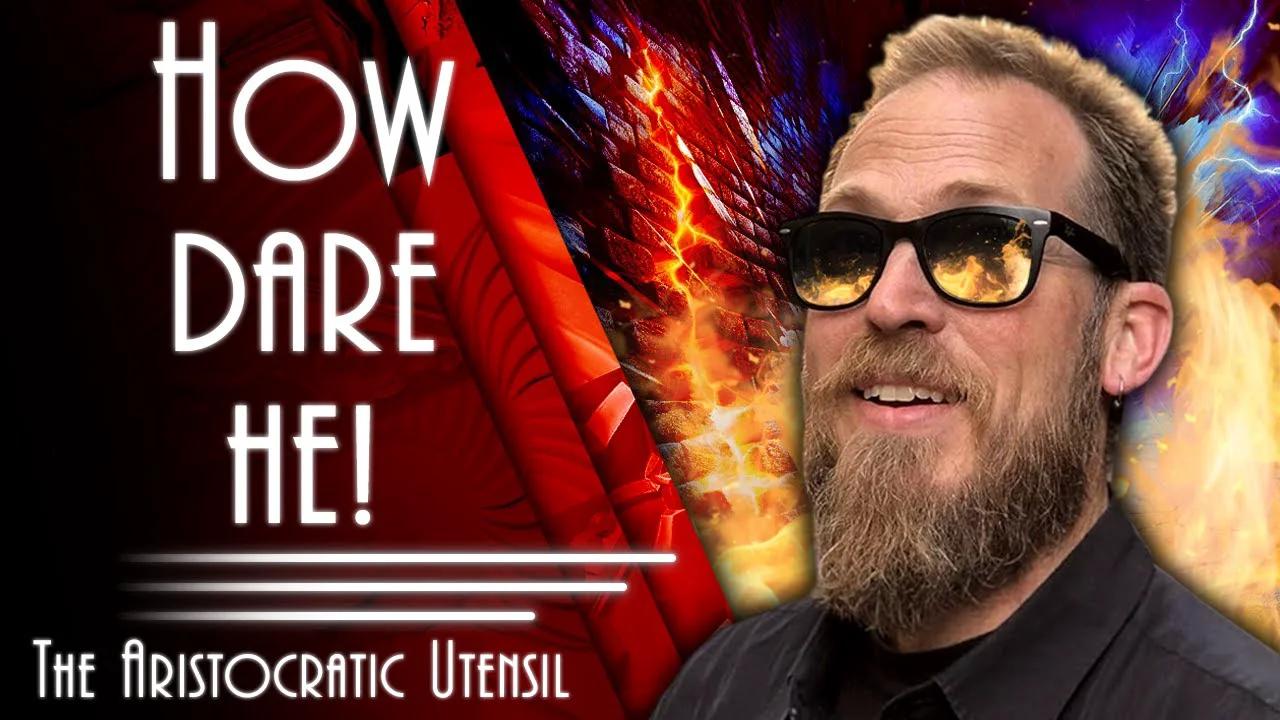 How Dare Nerdrotic Have Opinions