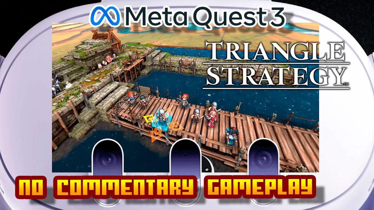 TRIANGLE STRATEGY - (Meta Quest 2, Quest 3, Quest 3S & Quest Pro) - 2K ...