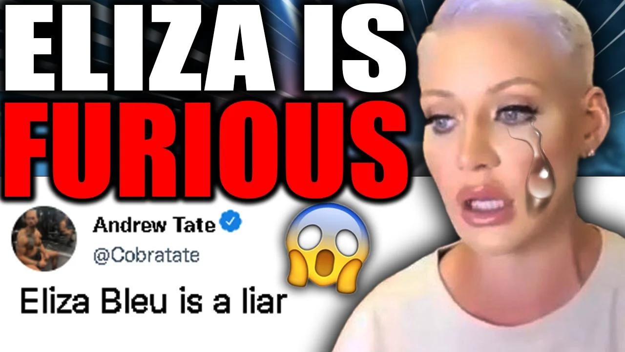 Eliza Bleu PANICS After Andrew Tate PROVEN INNOCENT! Eliza Bleu LIES