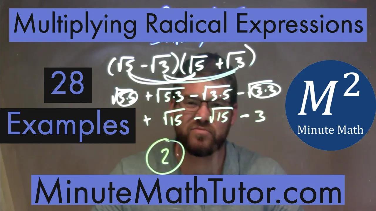 Multiplying Radical Expressions 28 Examples