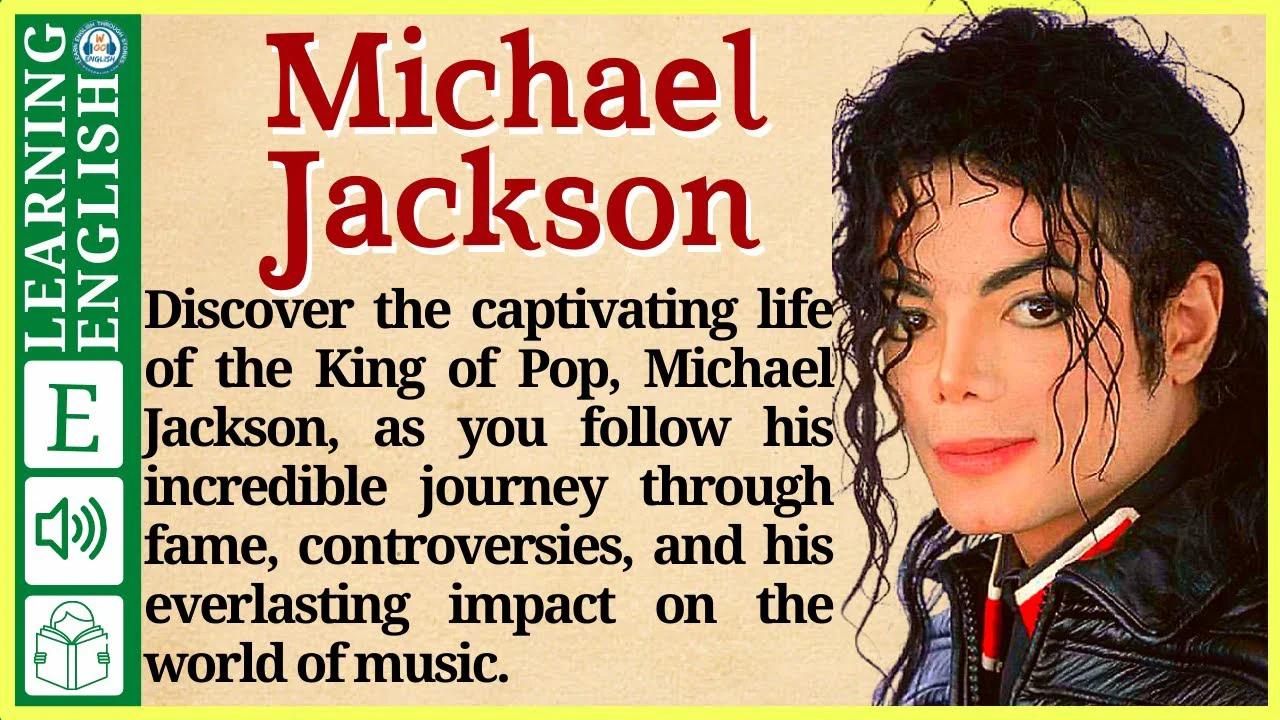 Learn English Through Story тнр Level 3 тау Michael Jackson тау Graded Reader